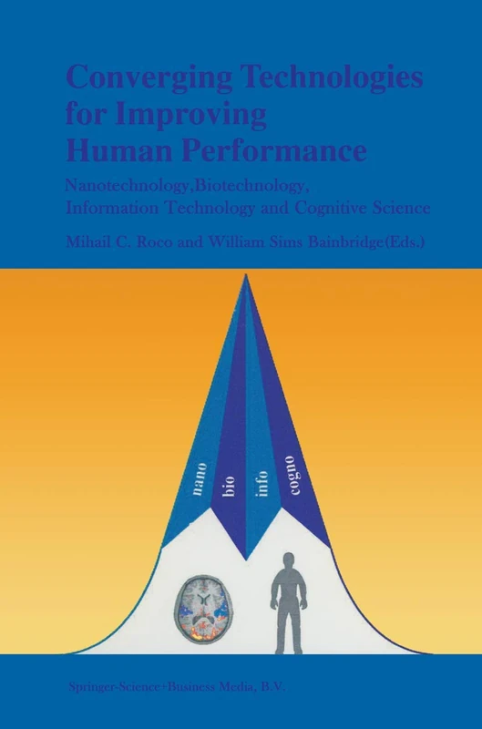 Springer - Converging Technologies for Human Performance Book