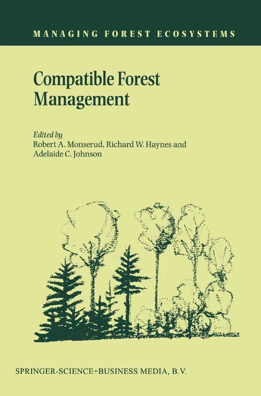 Compatible Forest Management: 8 (Managing Forest Ecosystems, 8)