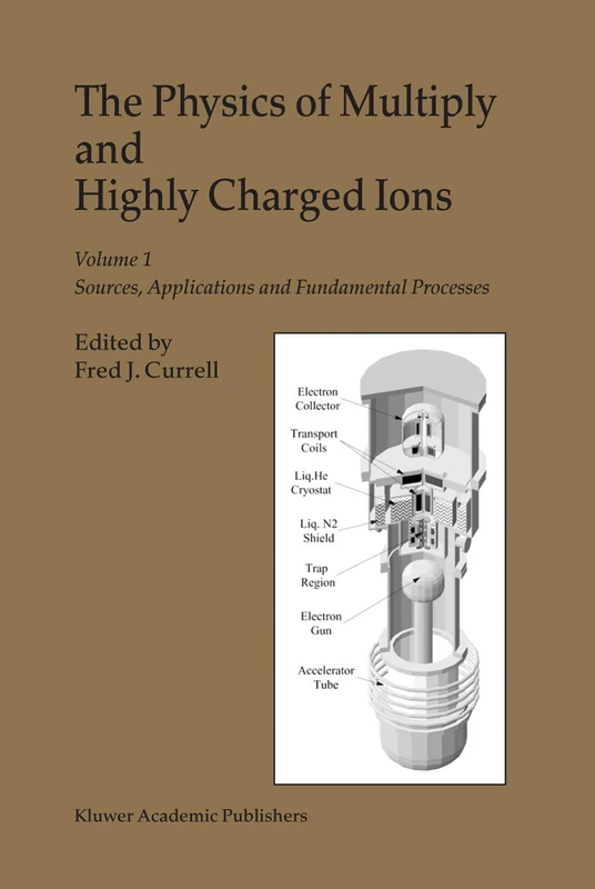 Springer - Physics of Multiply and Highly Charged Ions Vol 1