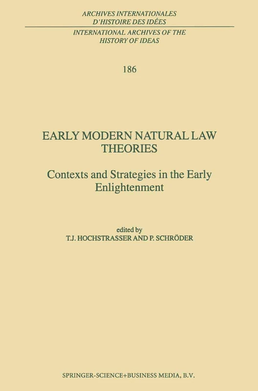 Springer Early Modern Natural Law Theories - History Book 186