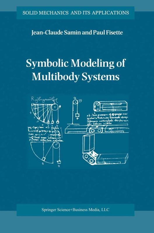 Springer Symbolic Modeling of Multibody Systems - Vol 112
