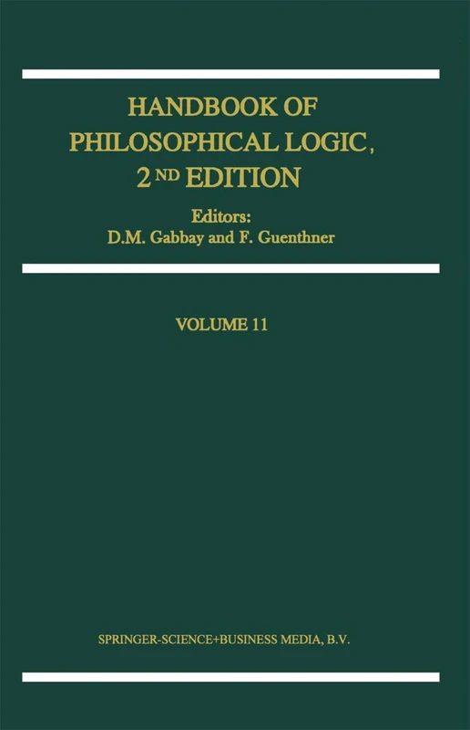 Handbook of Philosophical Logic: 11