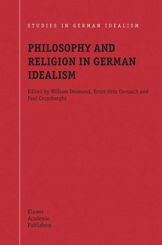Philosophy and Religion in German Idealism: 3 (Studies in German Idealism, 3) - Image 1