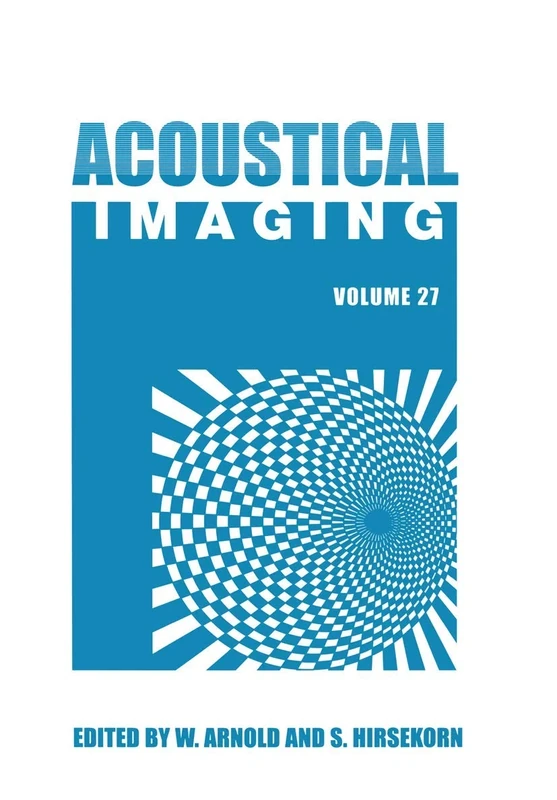 Acoustical Imaging: 27