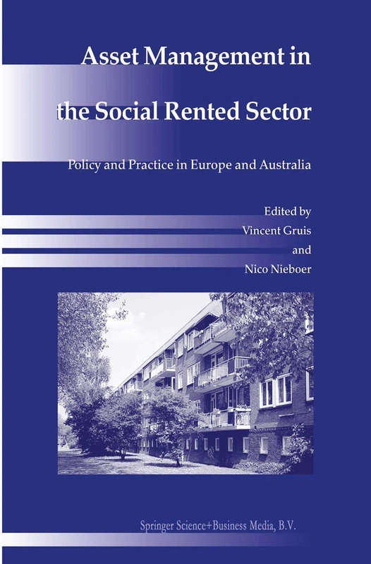 Asset Management in the Social Rented Sector: Policy and Practice in Europe and Australia