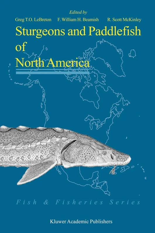 Sturgeons and Paddlefish of North America: 27 (Fish & Fisheries Series, 27)