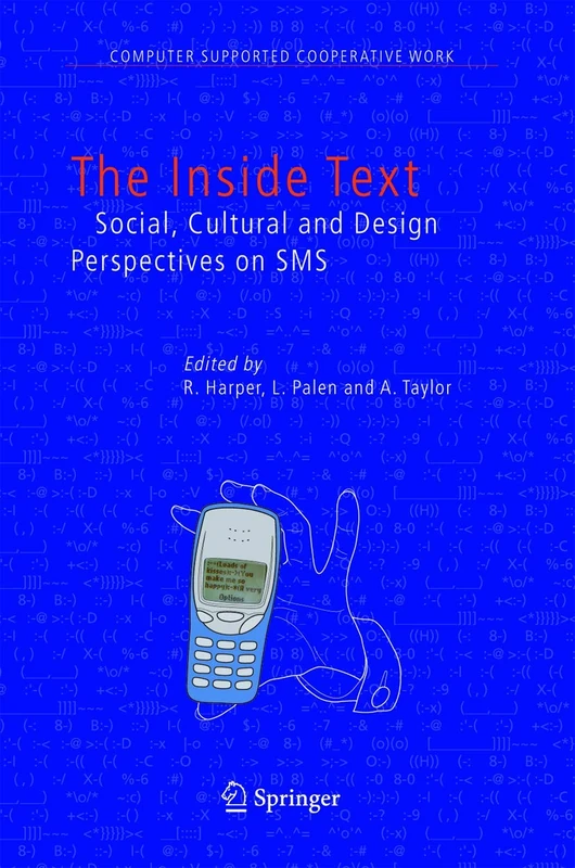 The Inside Text: Social, Cultural and Design Perspectives on SMS: 4 (Computer Supported Cooperative Work, 4) - Image 1