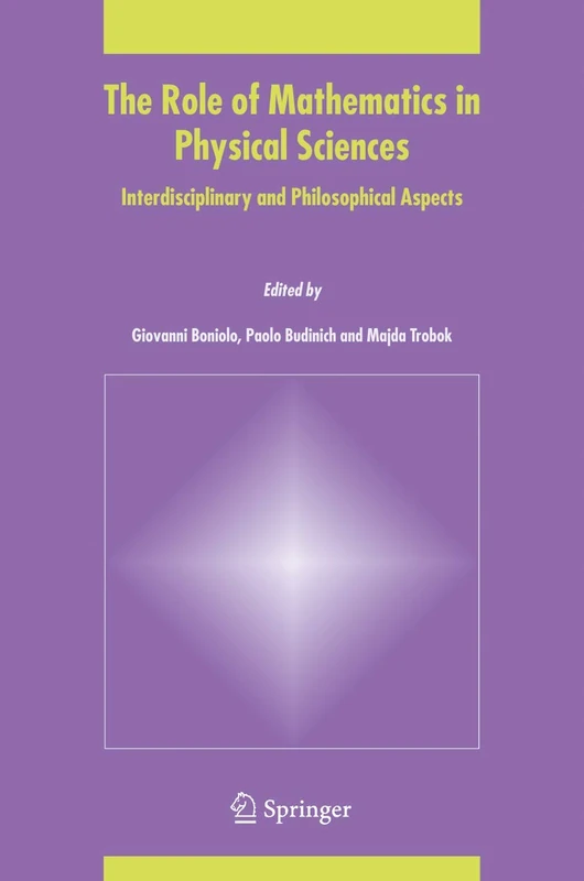 The Role of Mathematics in Physical Sciences: Interdisciplinary and Philosophical Aspects