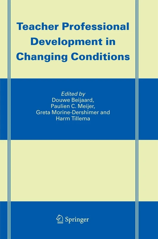 Springer - Teacher Professional Development in Changing Conditions