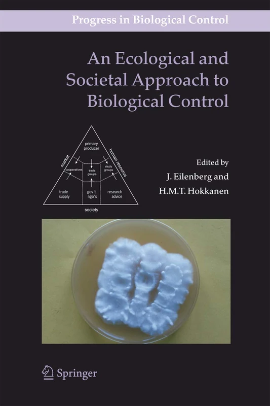 An Ecological and Societal Approach to Biological Control: 2 (Progress in Biological Control, 2)