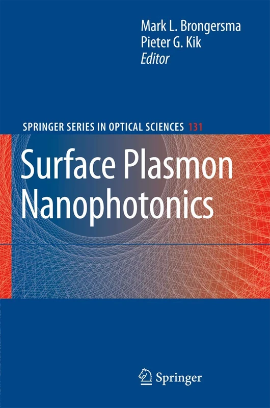 Surface Plasmon Nanophotonics: 131 (Springer Series in Optical Sciences, 131) - Image 1