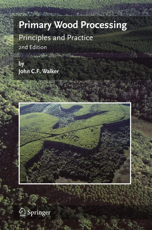 Primary Wood Processing: Principles and Practice - Image 1