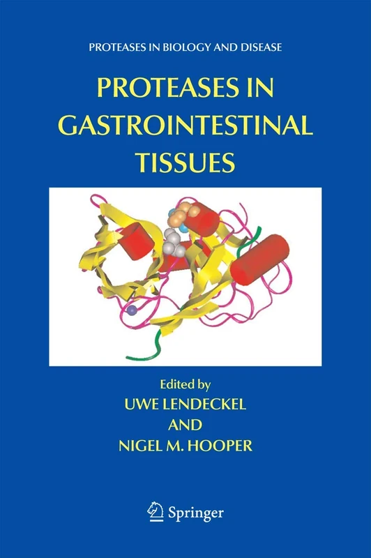 Springer Proteases in Gastrointestinal Tissues - Biology Book