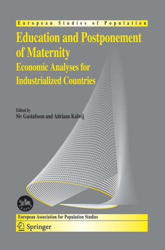 Springer - Education and Postponement of Maternity (Vol. 15)