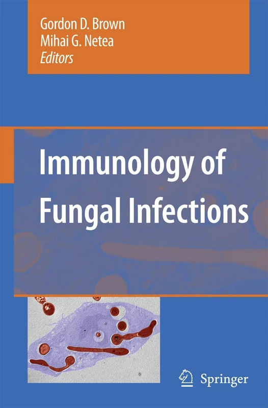 Immunology of Fungal Infections