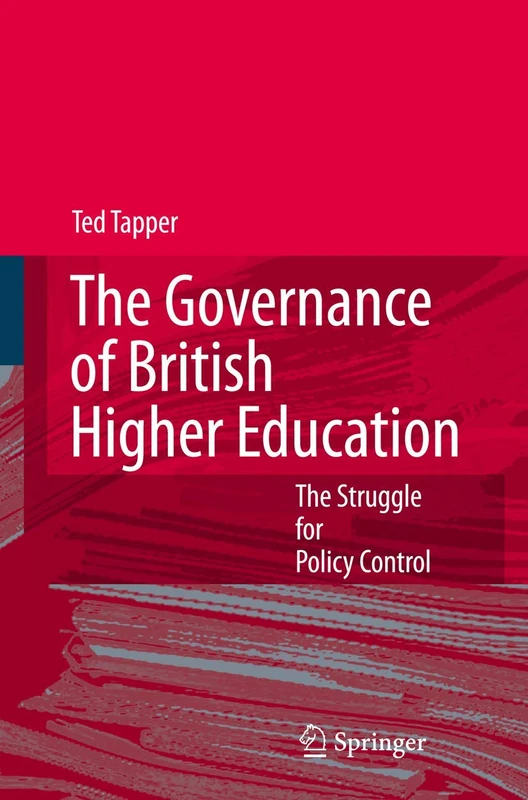 Springer - The Governance of British Higher Education Book