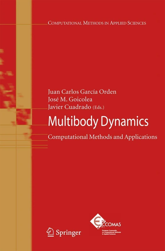 Springer Multibody Dynamics: Computational Methods and Applications
