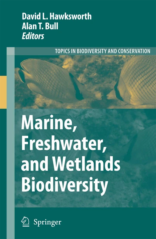Marine, Freshwater, and Wetlands Biodiversity Conservation: 4 (Topics in Biodiversity and Conservation, 4)