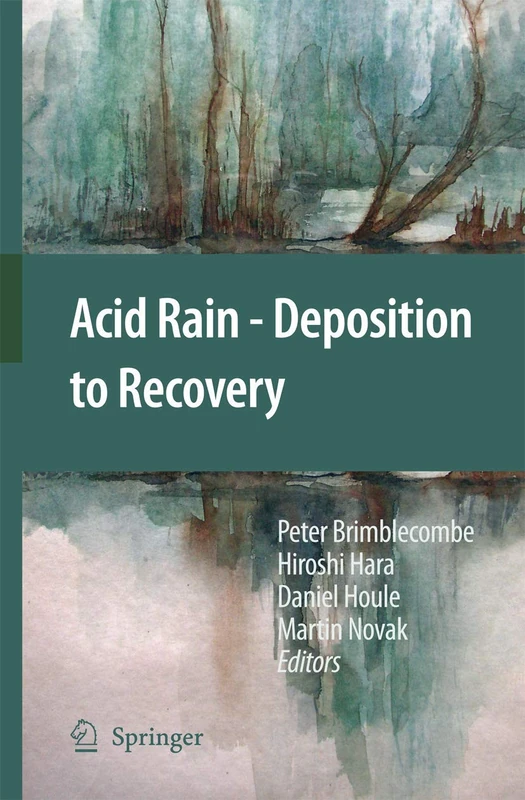 Springer - Acid Rain: Deposition to Recovery Book
