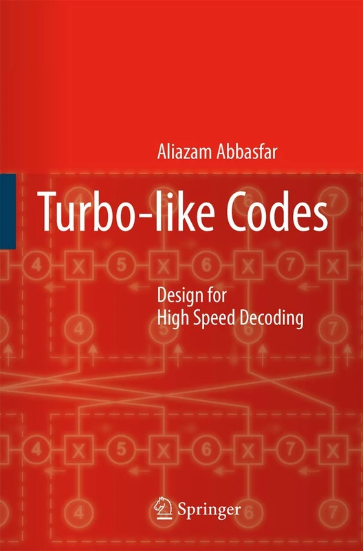 Turbo-like Codes: Design for High Speed Decoding