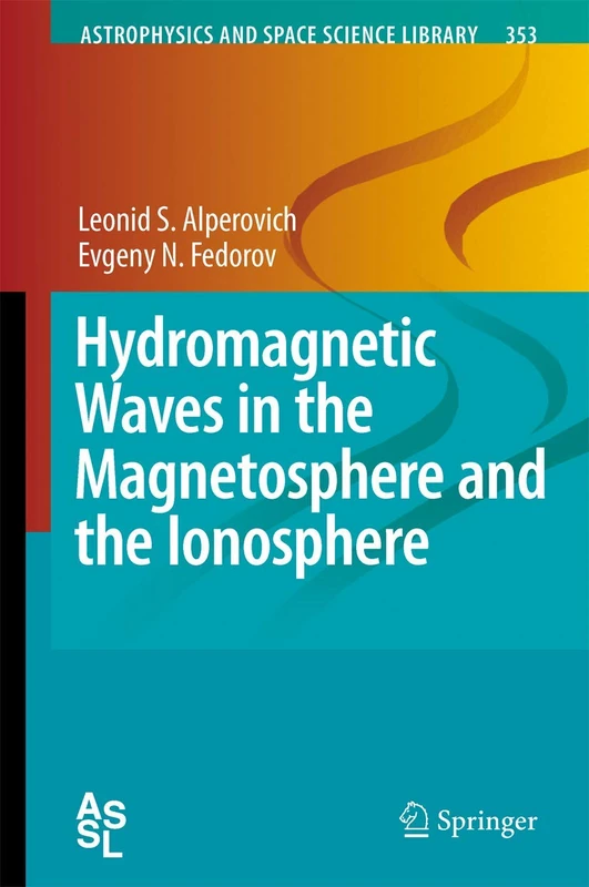 Springer Hydromagnetic Waves in Magnetosphere and Ionosphere