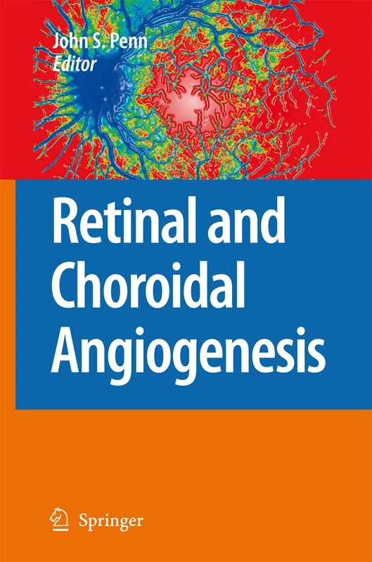 Springer - Retinal and Choroidal Angiogenesis Book
