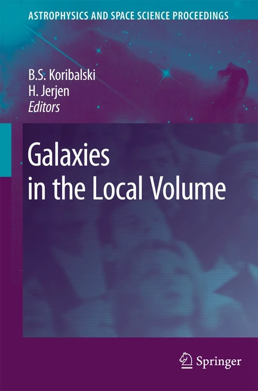 Galaxies in the Local Volume (Astrophysics and Space Science Proceedings)