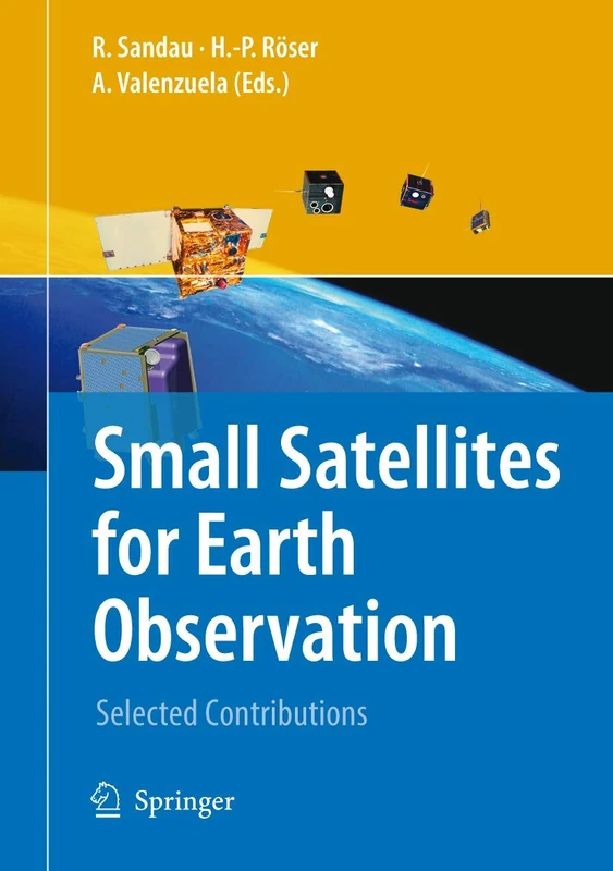 Springer - Small Satellites for Earth Observation Book