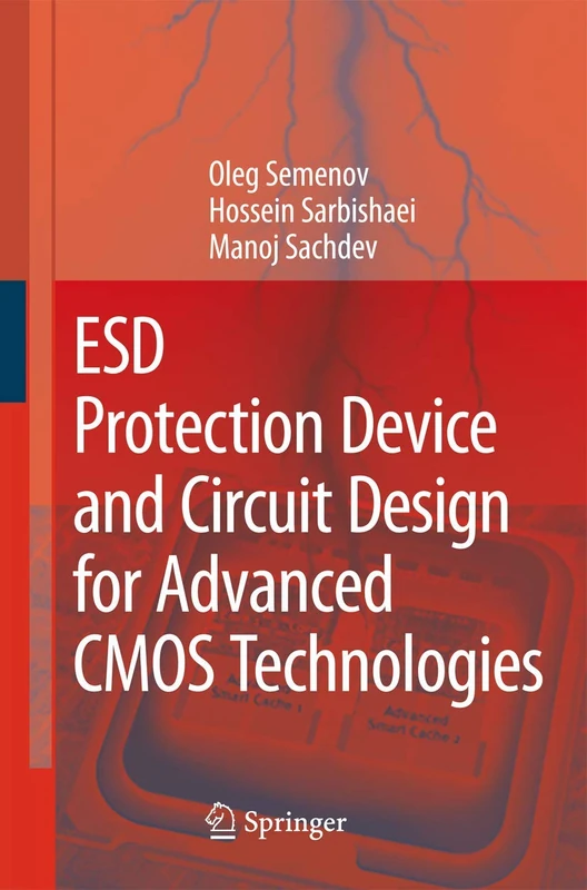 Springer - ESD Protection Device and Circuit Design for CMOS