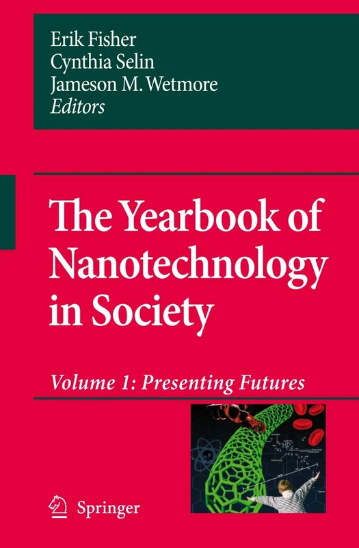 Springer Presenting Futures: 1 - Yearbook of Nanotechnology