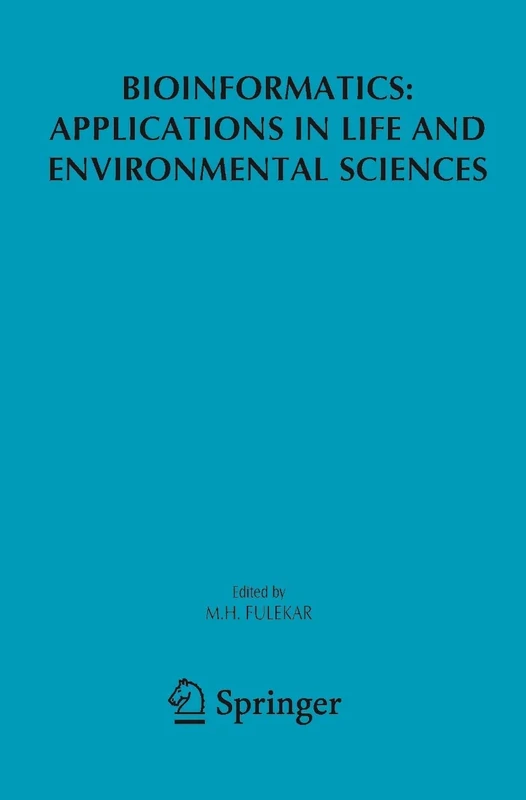 Bioinformatics: Applications in Life and Environmental Sciences