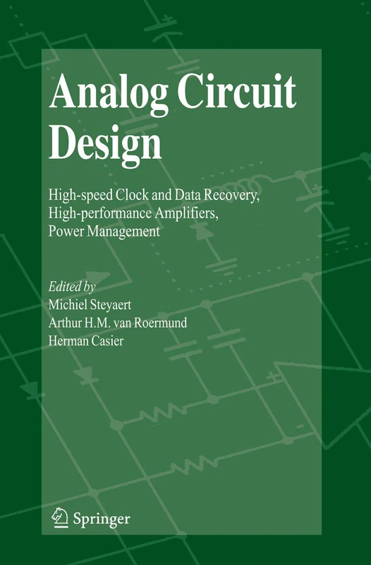 Springer Analog Circuit Design - High-speed Clock and Data Recovery