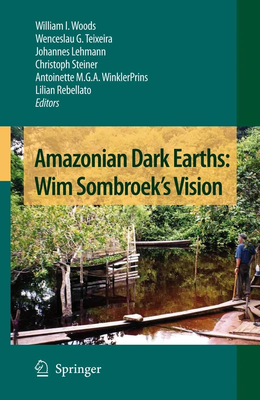 Amazonian Dark Earths: Wim Sombroek's Vision - Image 1