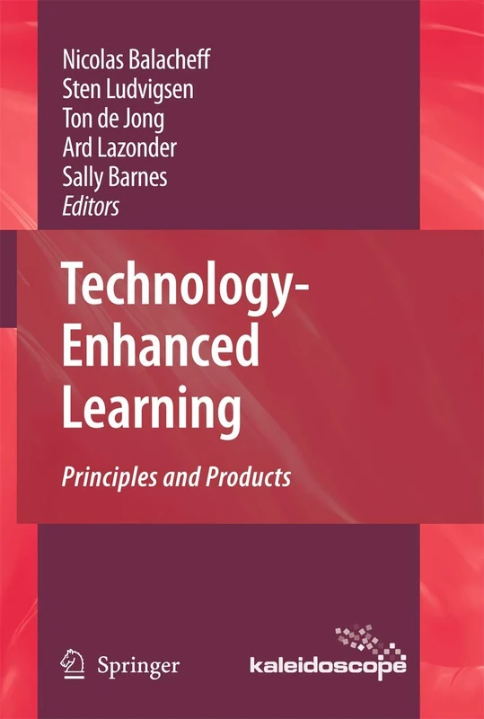 Technology-Enhanced Learning: Principles and Products