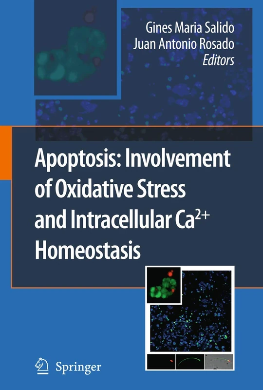 Springer Apoptosis - Oxidative Stress and Ca2+ Homeostasis Book