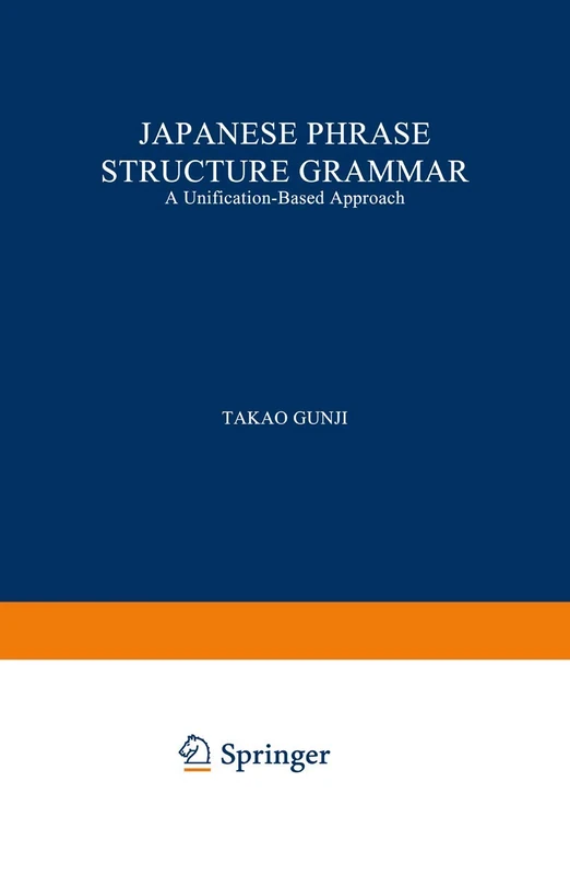 Springer Japanese Phrase Structure Grammar - Linguistic Theory - Image 1