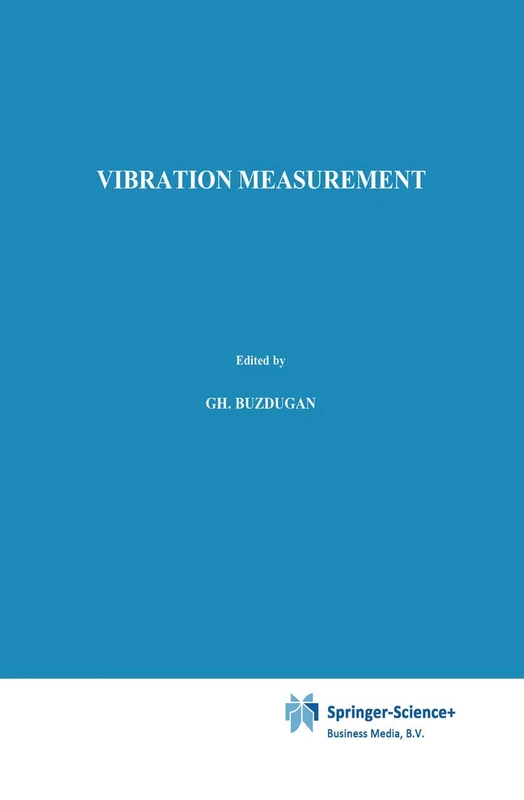 Vibration measurement: 8 (Mechanics: Dynamical Systems, 8)