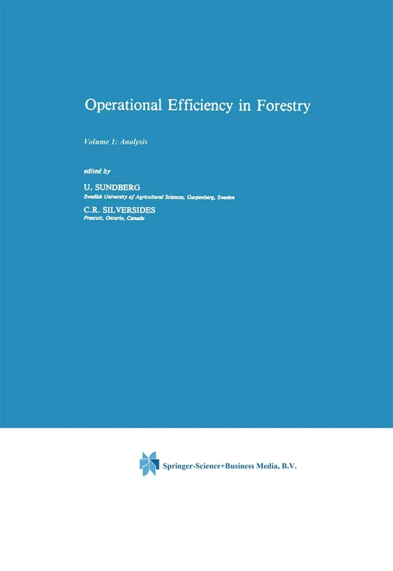 Operational Efficiency in Forestry: Vol. 1: Analysis: 29 (Forestry Sciences, 29)