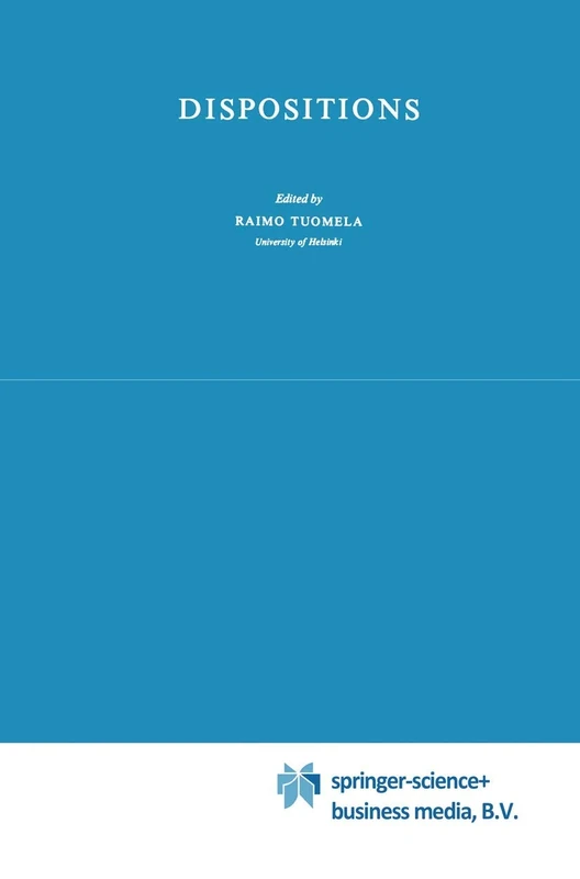 Dispositions: 113 (Synthese Library, 113)