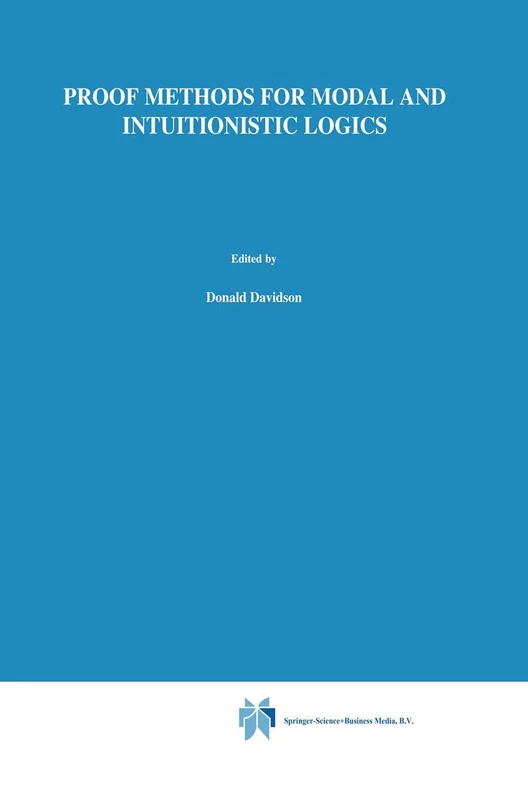 Proof Methods for Modal and Intuitionistic Logics: 169 (Synthese Library, 169)
