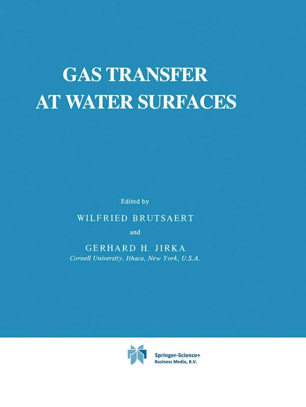 Gas Transfer at Water Surfaces: 2 (Water Science and Technology Library, 2)