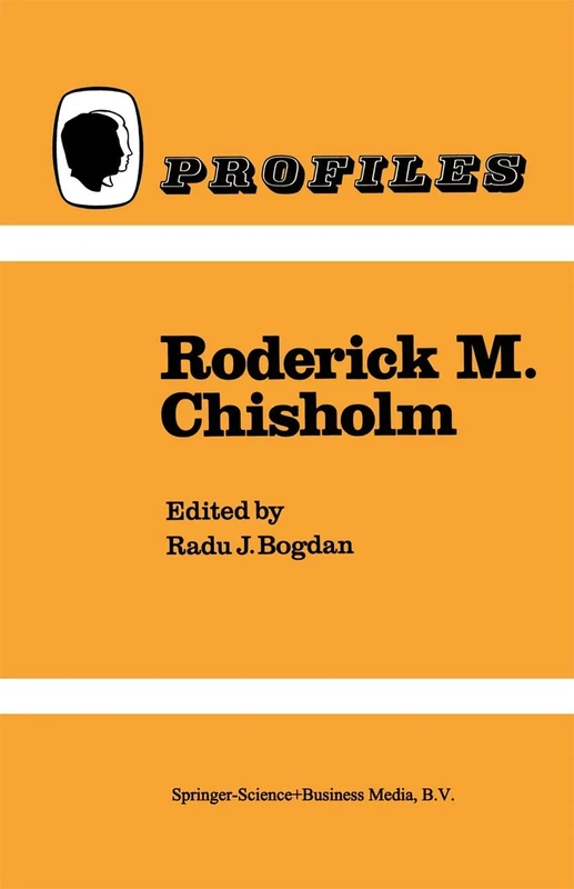 Roderick M. Chisholm: 7 (Profiles, 7)