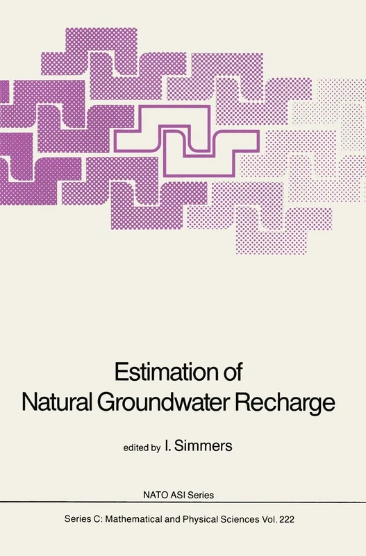 Estimation of Natural Groundwater Recharge: (Closed)): 222 (Nato Science Series C:)