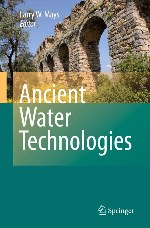 Ancient Water Technologies