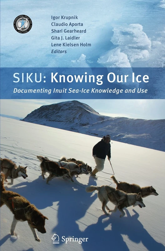 SIKU: Knowing Our Ice: Documenting Inuit Sea Ice Knowledge and Use - Image 1