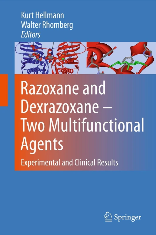Springer - Razoxane and Dexrazoxane: Experimental and Clinical