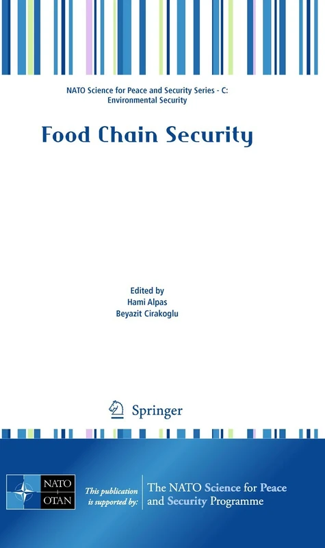 Food Chain Security (NATO Science for Peace and Security Series C: Environmental Security)