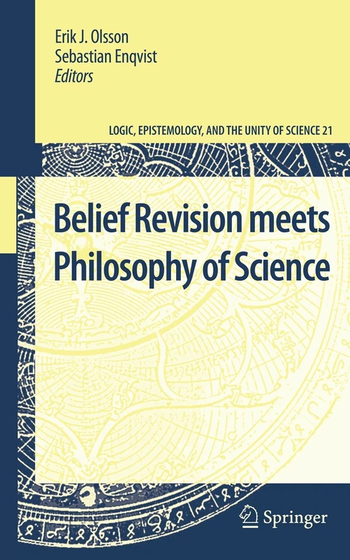 Belief Revision meets Philosophy of Science: 21 (Logic, Epistemology, and the Unity of Science, 21) - Image 1