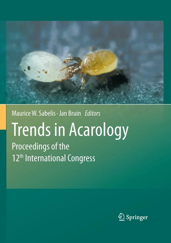 Trends in Acarology: Proceedings of the 12th International Congress