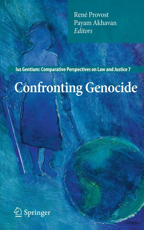 Confronting Genocide: 7 (Ius Gentium: Comparative Perspectives on Law and Justice, 7) - Image 1
